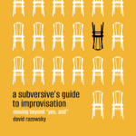 A Subversive's Guide to Improvisation thumbnail