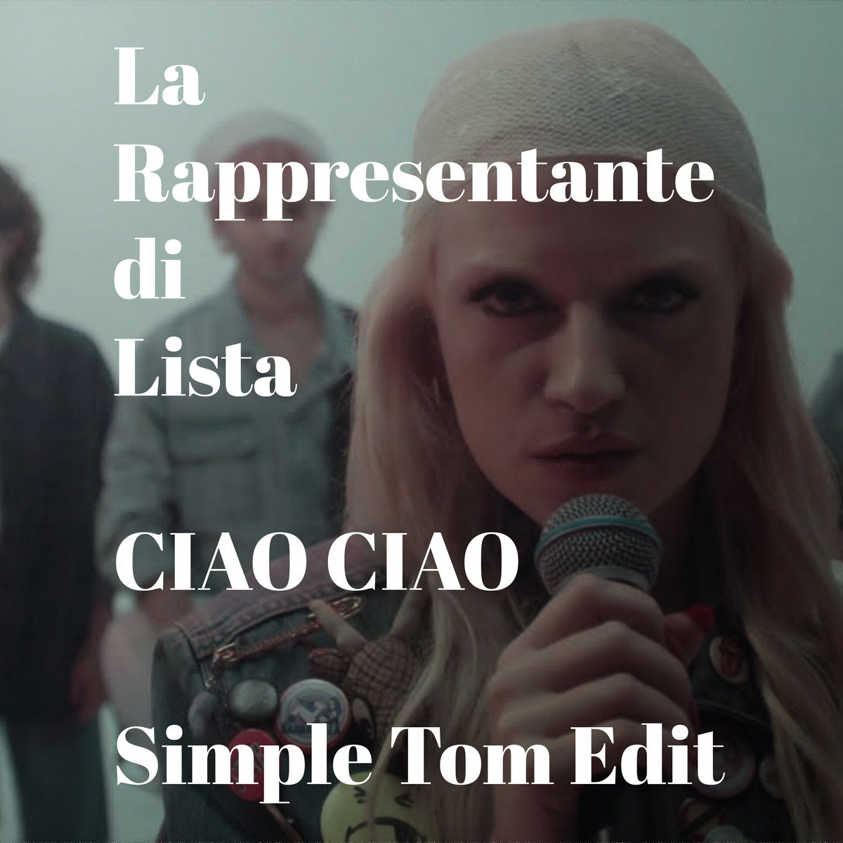 La Rappresentante di Lista - Ciao Ciao (Simple Tom Edit) thumbnail