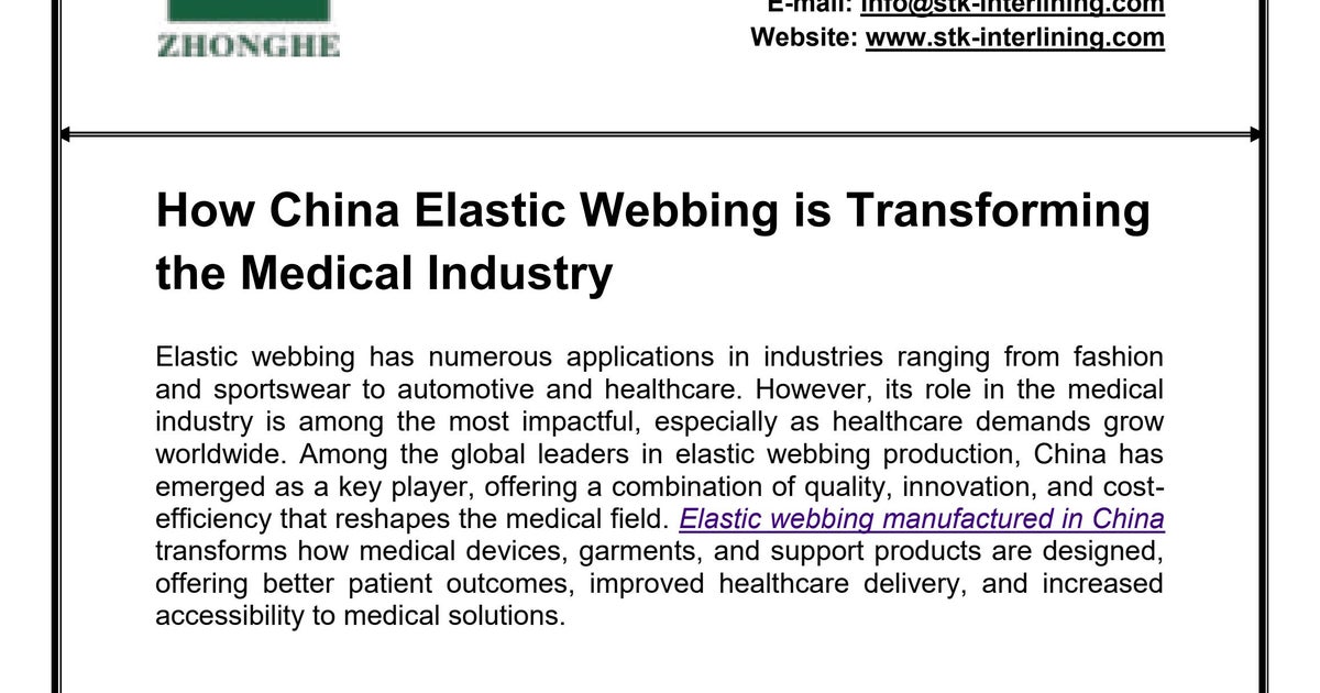 How China Elastic Webbing is Transforming the Medical Industry thumbnail