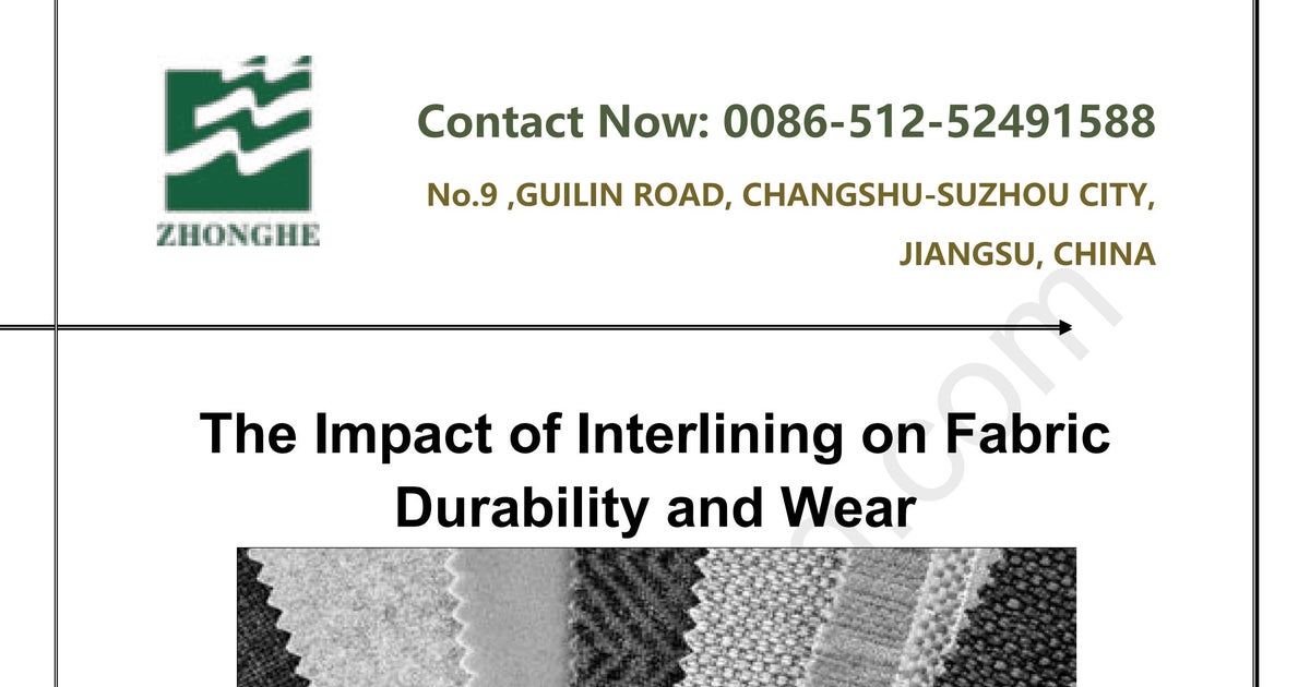 The Impact of Interlining on Fabric Durability and Wear thumbnail