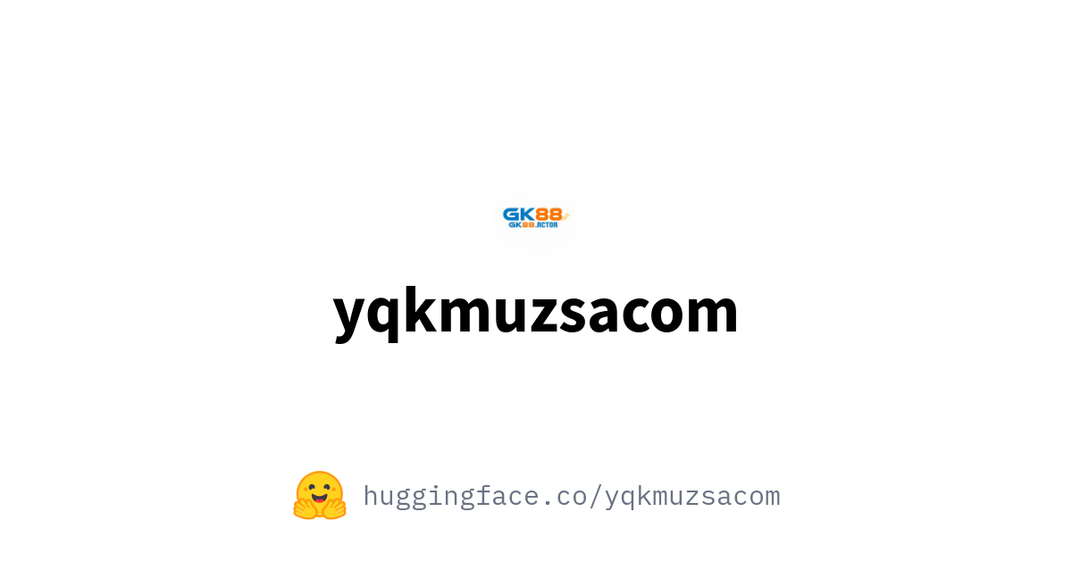 yqkmuzsacom (Nhà Cái GK88) thumbnail