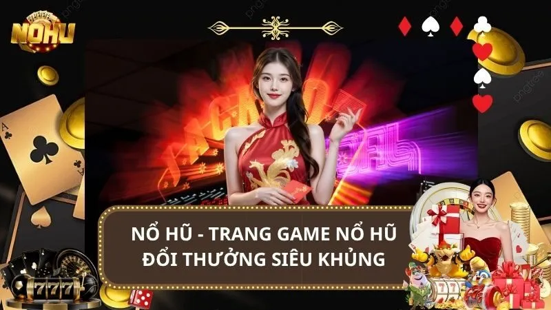 Nổ hũ đổi thưởng thumbnail