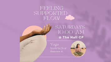 FEELING SUPPORTED YOGA FLOW @ The Hall CP Tickets Available Now!! ☁️ thumbnail