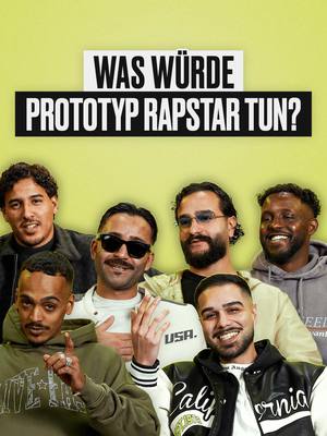 WAS WÜRDE @PROTOTYP RAPSTAR TUN? jetzt online🔥 @Davage @Berkay Nordi @Derice.official @GIBBA @Salah_off1cial @Qzeng #pro