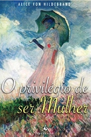 O privilégio de ser mulher - feminilidade  thumbnail