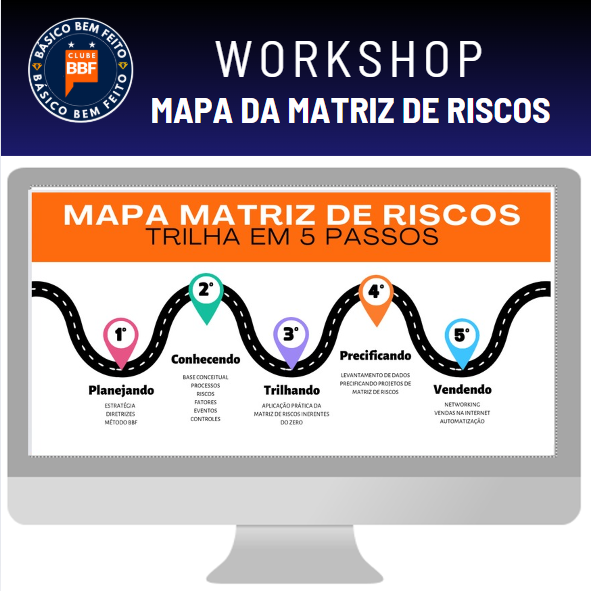 Proxima Turma MARÇO25📊 Workshop MAPA da Matriz de Riscos com Trilha em 5 Passos: Ao vivo Zoom thumbnail