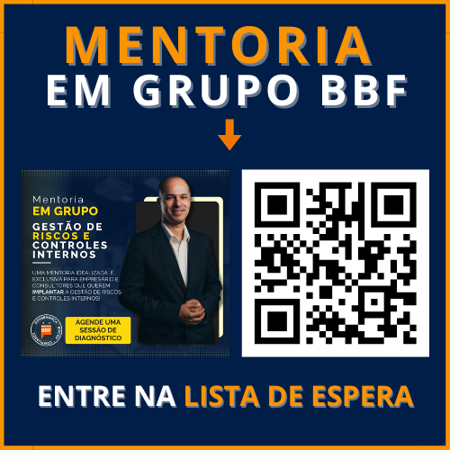 INSCRIÇÕES ABERTAS DA MENTORIA BBF EM GRUPO DE GESTÃO DE RISCOS E CONTROLES INTERNOS thumbnail
