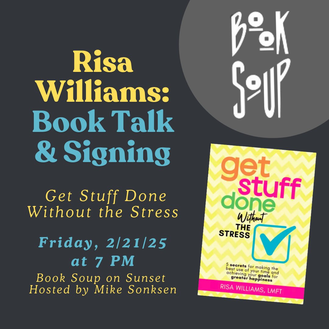 2/27 at 7 PM: Come to my Book Talk/Signing at Book Soup: Get Stuff Done Without the Stress thumbnail