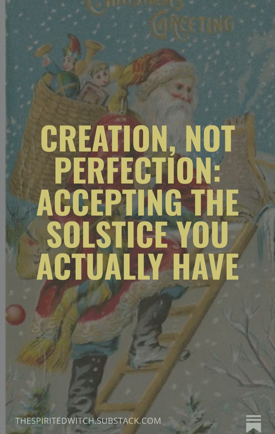 Accepting the Solstice You Actually Have thumbnail