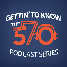 Interview with Gettin’ to Know the 570 Podcast thumbnail