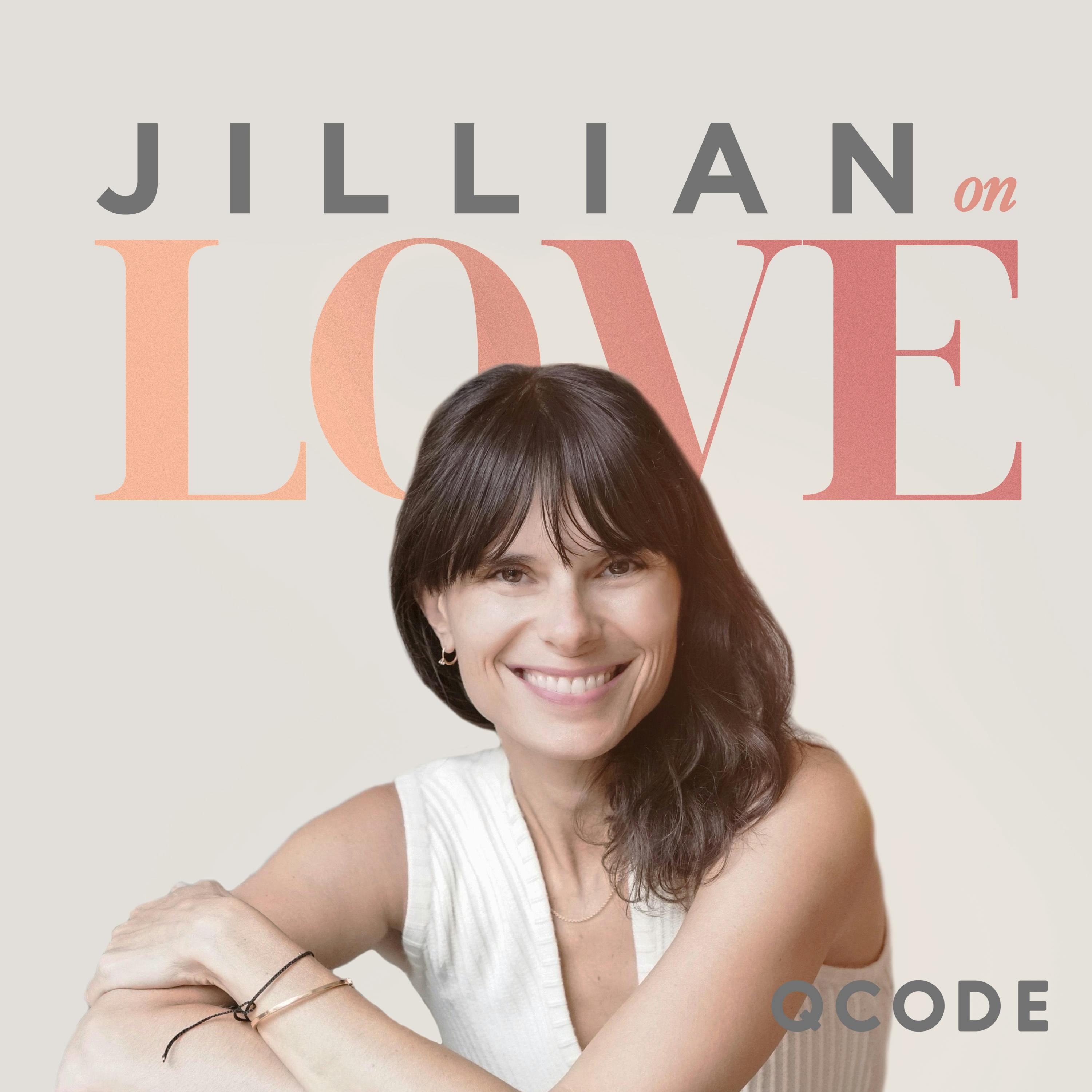 Jillian On Love PODCAST thumbnail