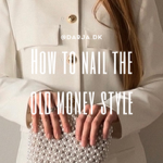 Guide: How to nail the old money style thumbnail