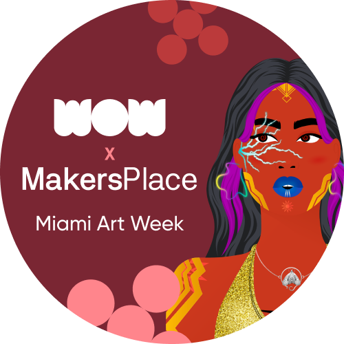 WoW x MakersPlace: Miami Art Week thumbnail