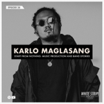 Start From Nothing: Music Production & Band Stories With Karlo Maglasang (YouTube, Full) thumbnail