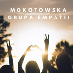 Mokotowska Grupa Empatii - w każdy poniedziałek między 9:30 a 11:30.  thumbnail