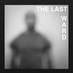 The Last Ward thumbnail