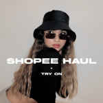 shopee haul + try on thumbnail