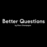 Better Questions Newsletter thumbnail