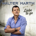 Walter Marth "Liebe to go" thumbnail