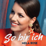 Mela Rose "So bin ich" thumbnail