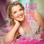 Nadin Meypo "Lass uns das Leben lauter drehn" thumbnail